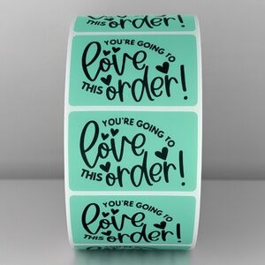 "You're Going To Love This Order!" Stickers | Small Business Packaging THANK YOU